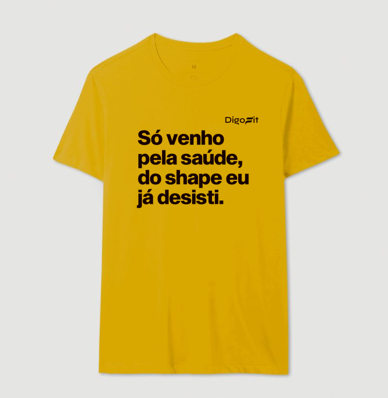 CAMISETA ACADEMIA SÓ VENHO PELA SAÚDE - Imagem 14