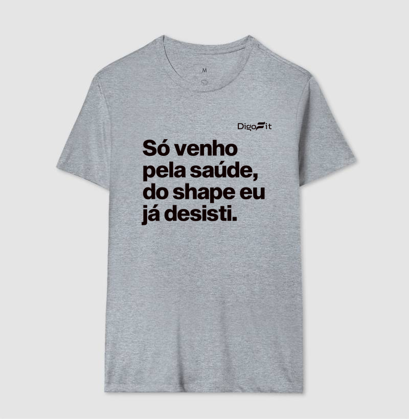 CAMISETA ACADEMIA SÓ VENHO PELA SAÚDE - Imagem 8