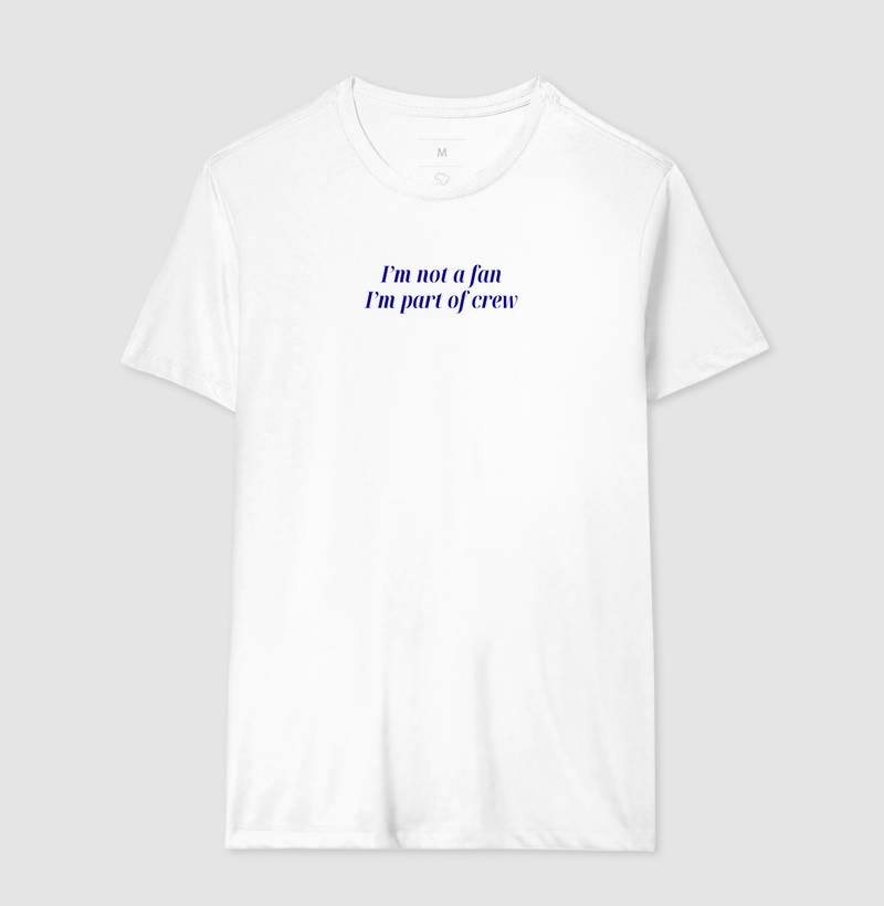 I'm not a fan, I'm part of crew - Imagem 5