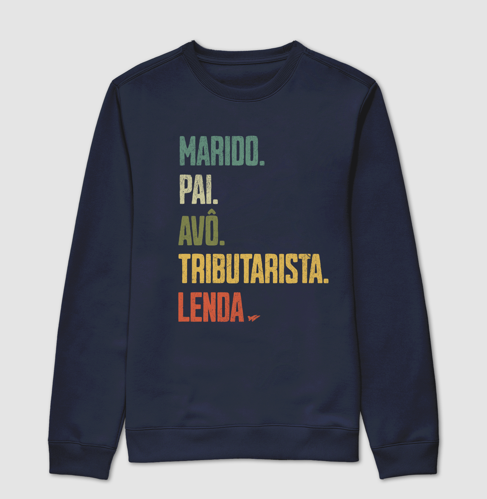 MARIDO. PAI. AVÔ. TRIBUTARISTA. LENDA. - Imagem 5