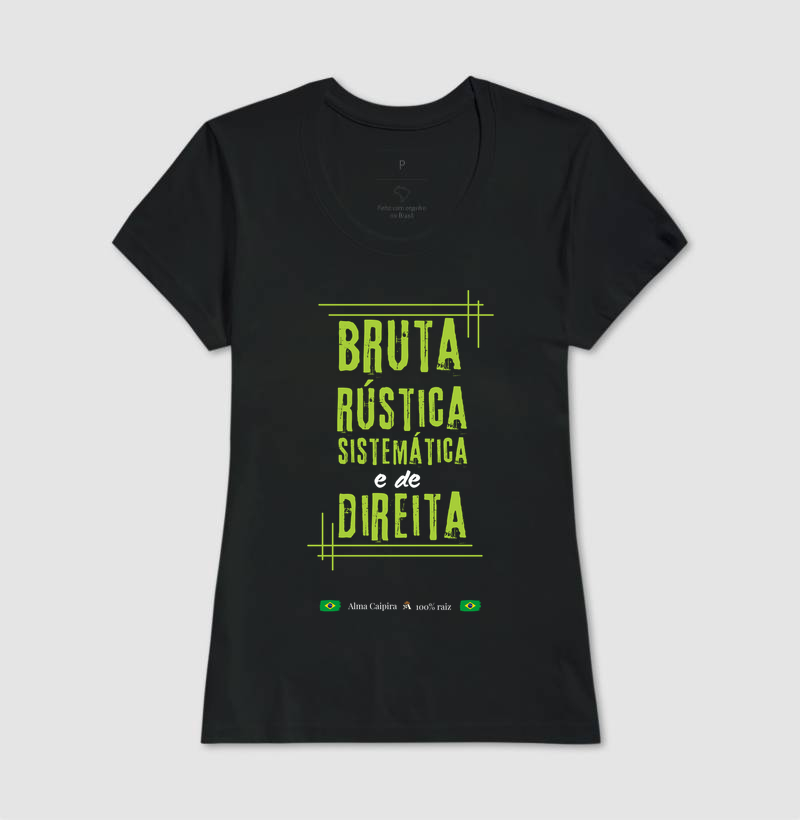 Bruta, rústica, sistemática e de direita - Imagem 3