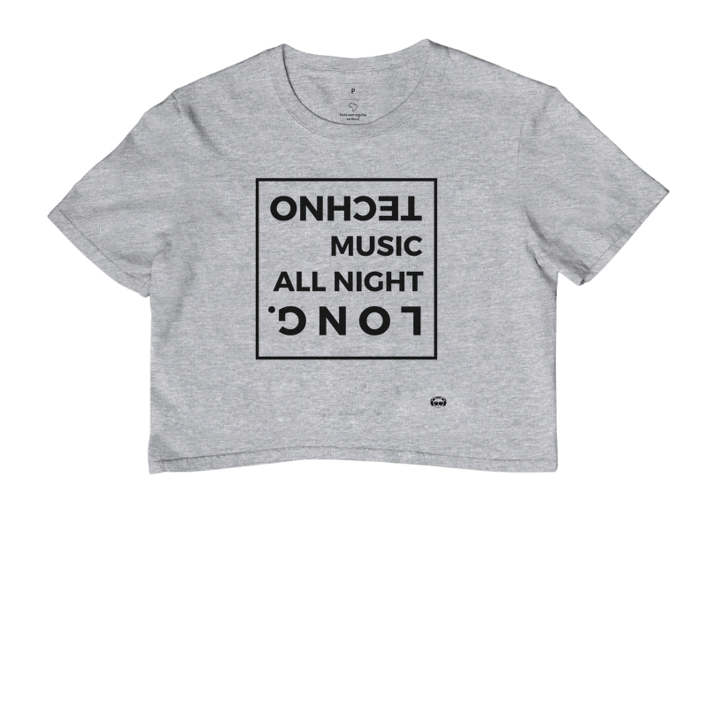 Camiseta cropped Techno Music All Night Long