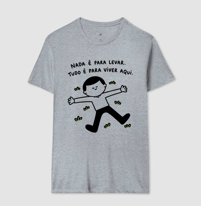 Camiseta Nada É Para Levar - Imagem 4