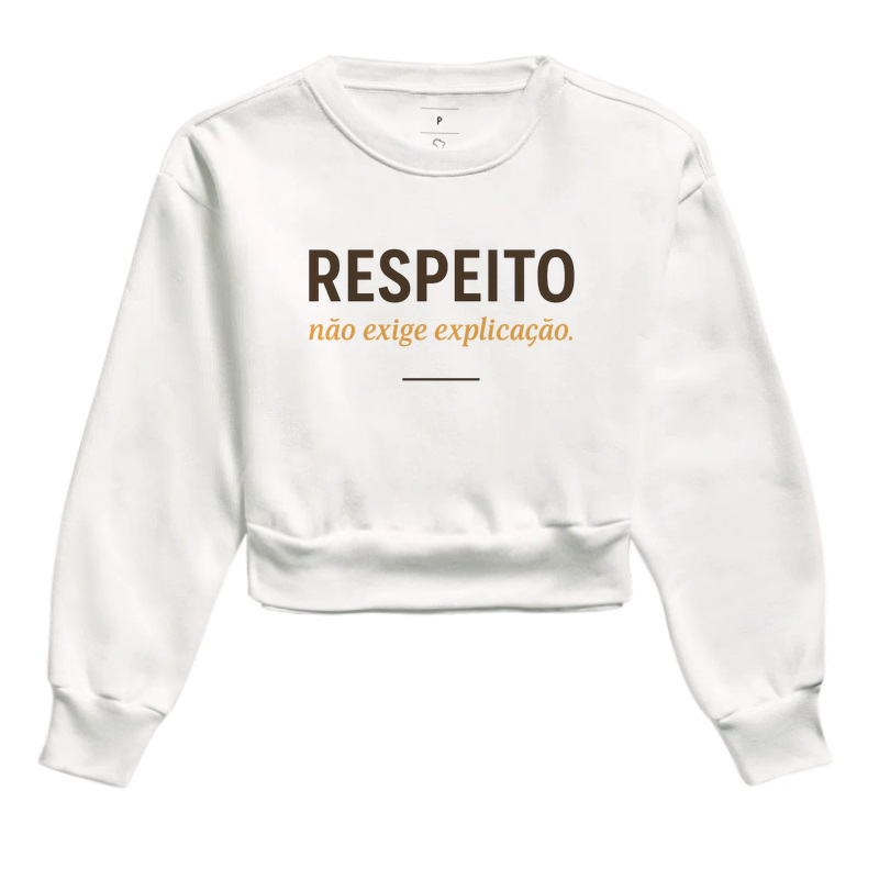 Respeito Não Exige Explicação - Imagem 4