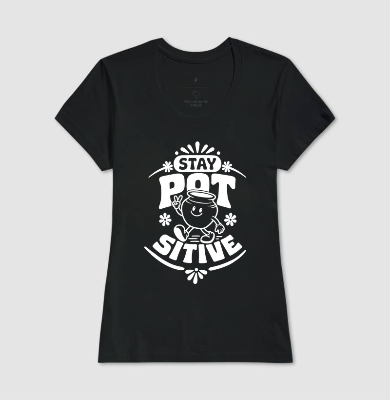 Stay Pot-sitive - Imagem 3