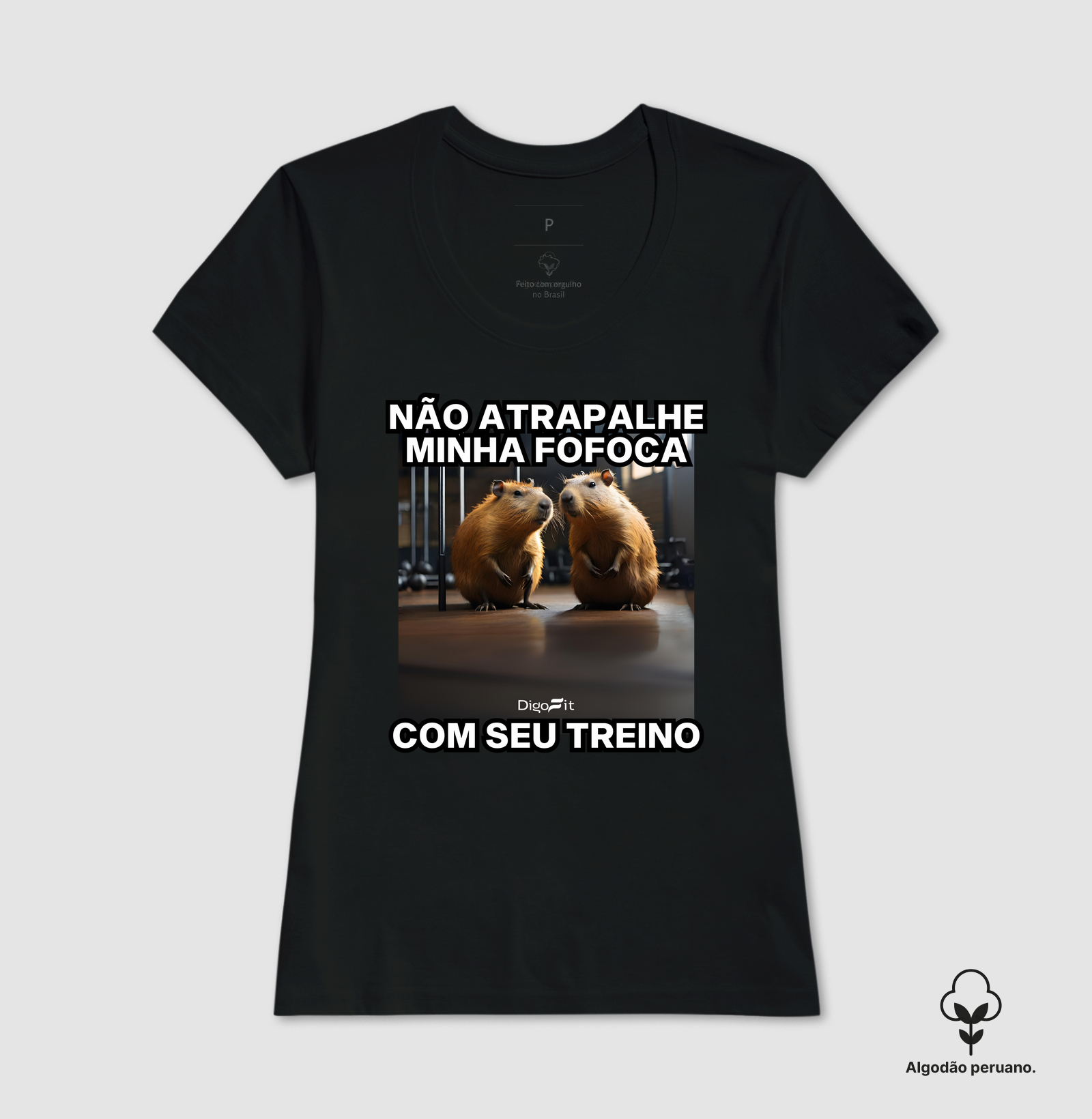 CAMISETA ALGODÃO PERUANO ACADEMIA NÃO ATRAPALHE MINHA FOFOCA COM SEU TREINO - Imagem 5