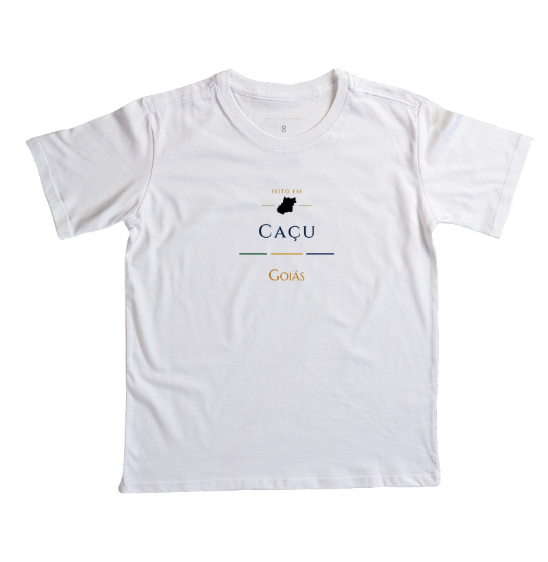 Feito em Caçu GO - Camiseta Infantil