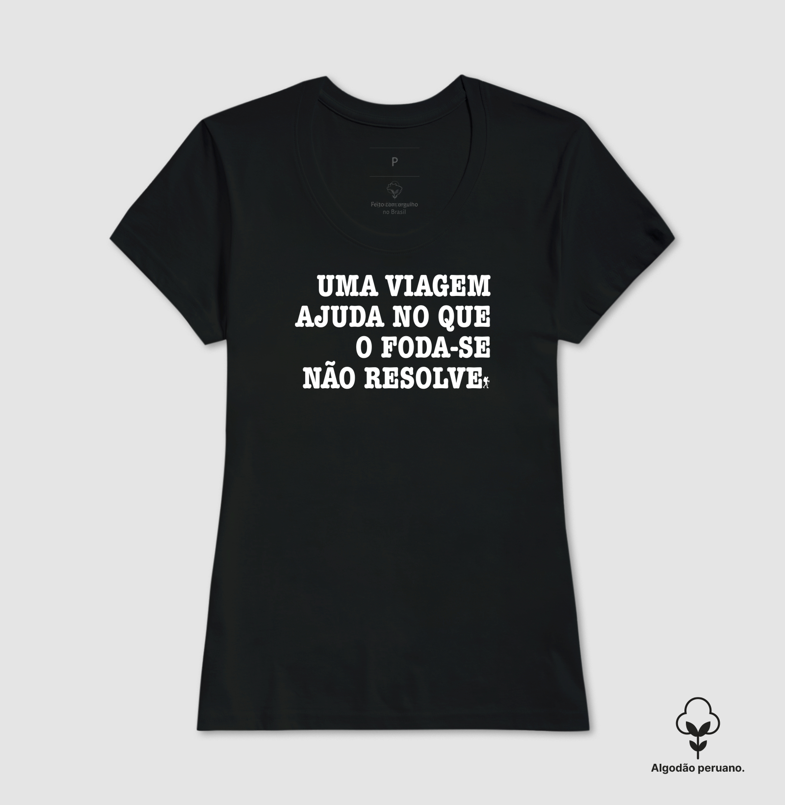 Camiseta Uma Viagem Ajuda no que o Foda-se Nao Resolve | Humor Viagem Bold | Colecao Viciados em Viagem - Imagem 3
