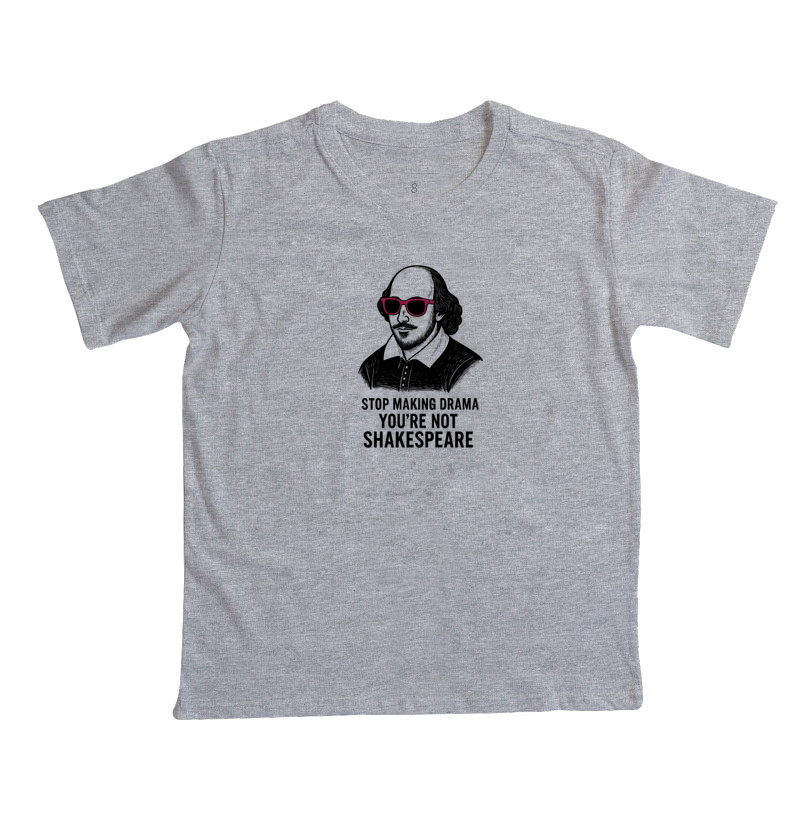 Camiseta - Shakespeare - Stop making drama  - Imagem 5