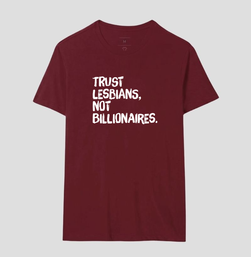 Trust lesbians, not Billionaires. - Imagem 16
