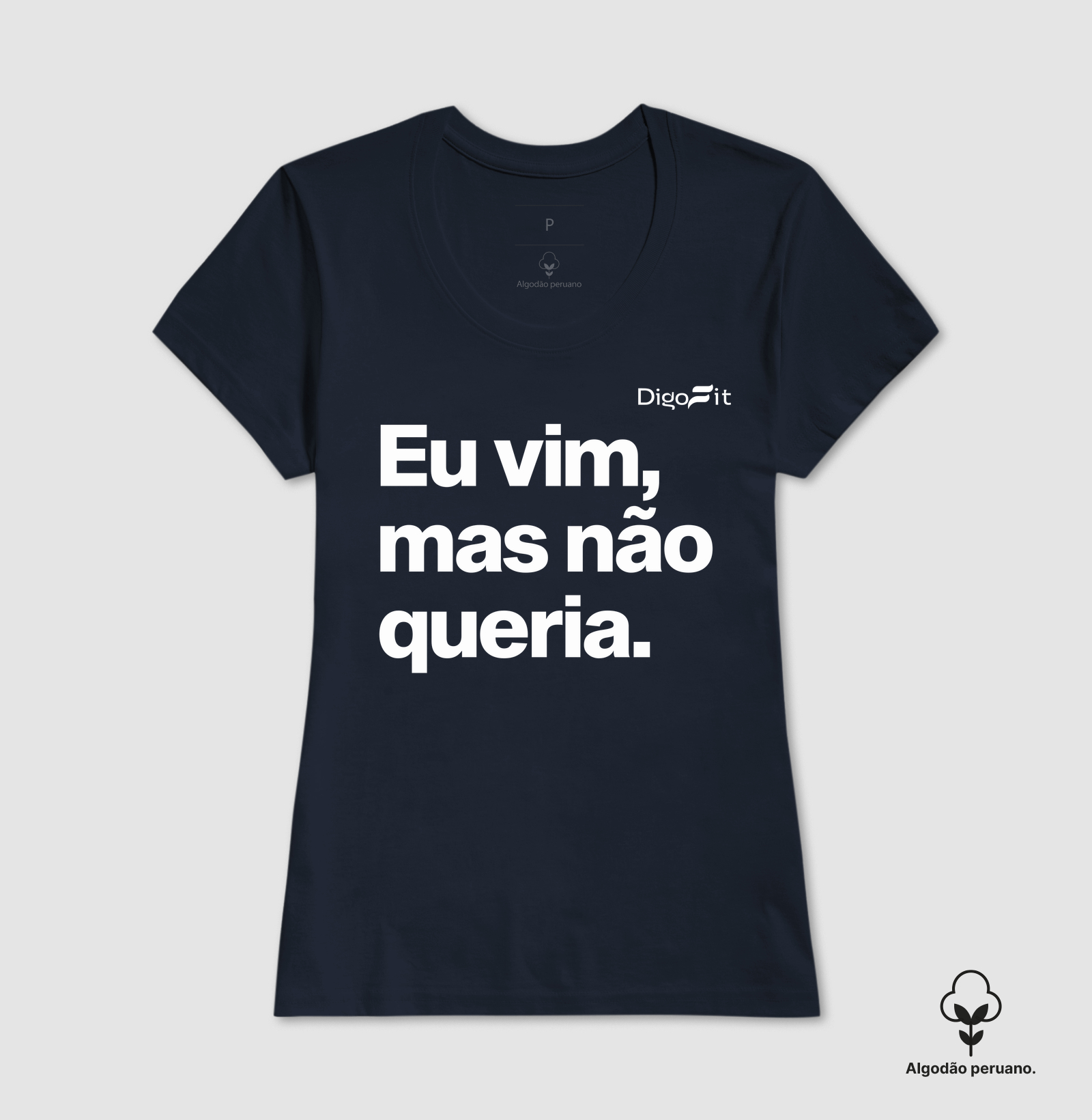 CAMISETA ALGODÃO PERUANO ACADEMIA EU VIM MAS NÃO QUERIA - Imagem 4