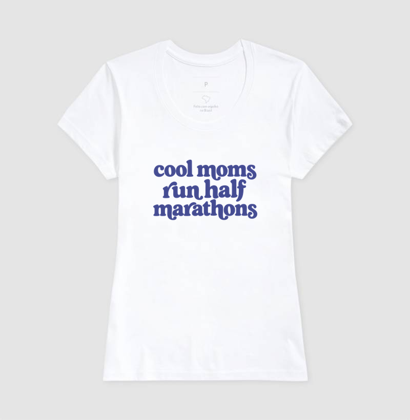 Camiseta Meia Maratona - Cool Moms Run Half Marathons - Imagem 5