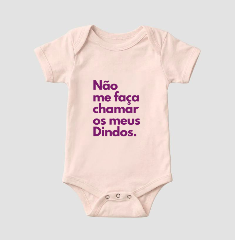 Não me faça chamar os meus Dindos. (body bebê) - Imagem 3