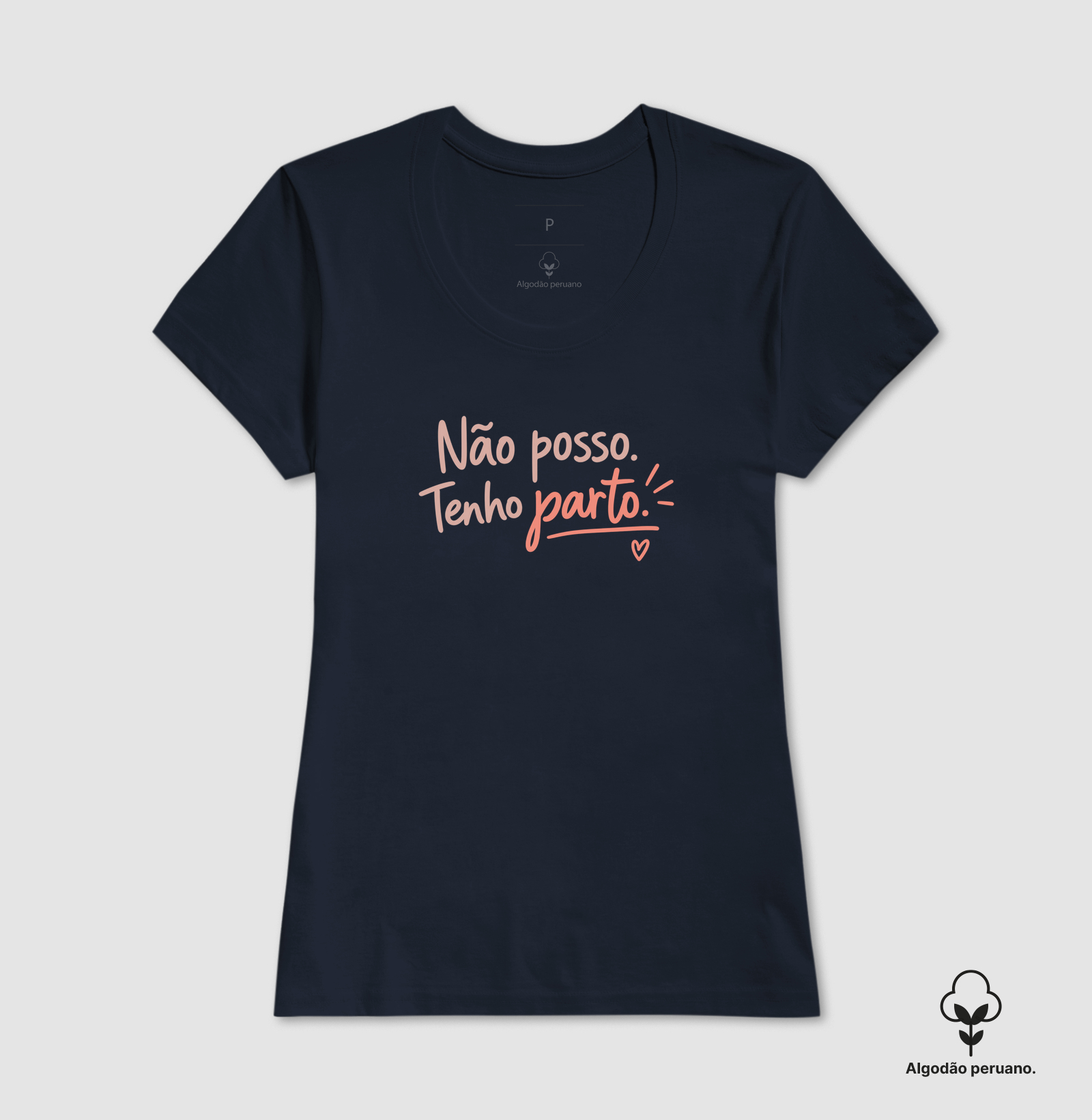 Não Posso, Tenho Parto! Algodão Peruano - Imagem 11