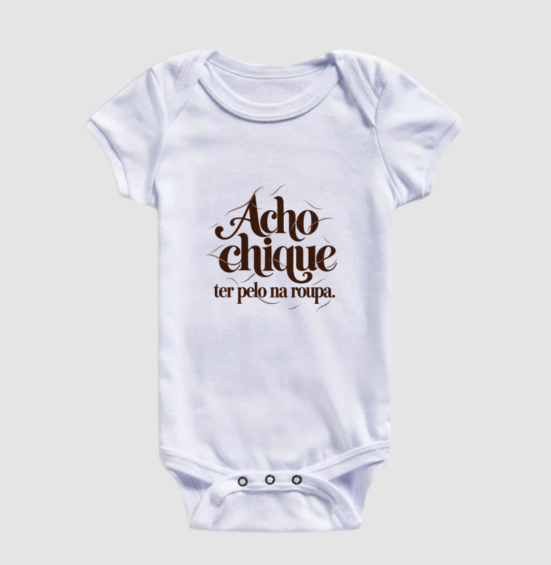 Acho Chique Ter Pelo Na Roupa - Imagem 3