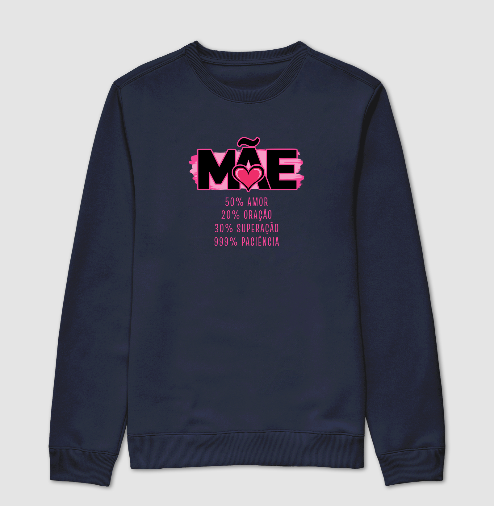 Suéter Moletom 100% Mãe - Imagem 5