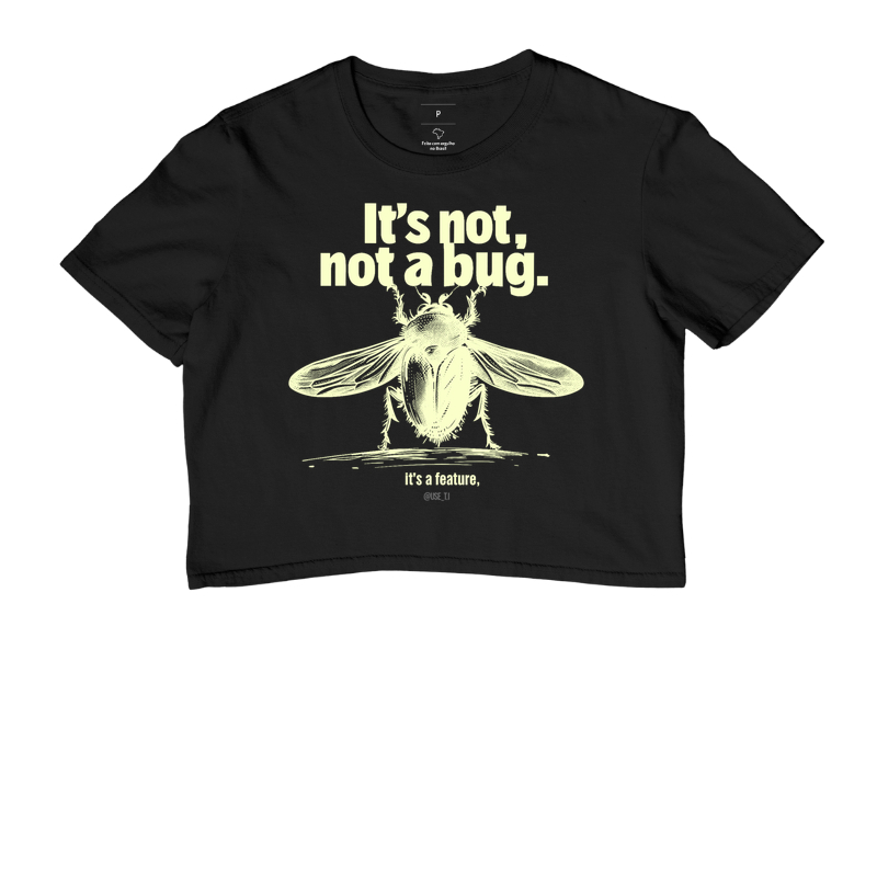 It's not a Bug It's a Feature II - Imagem 2