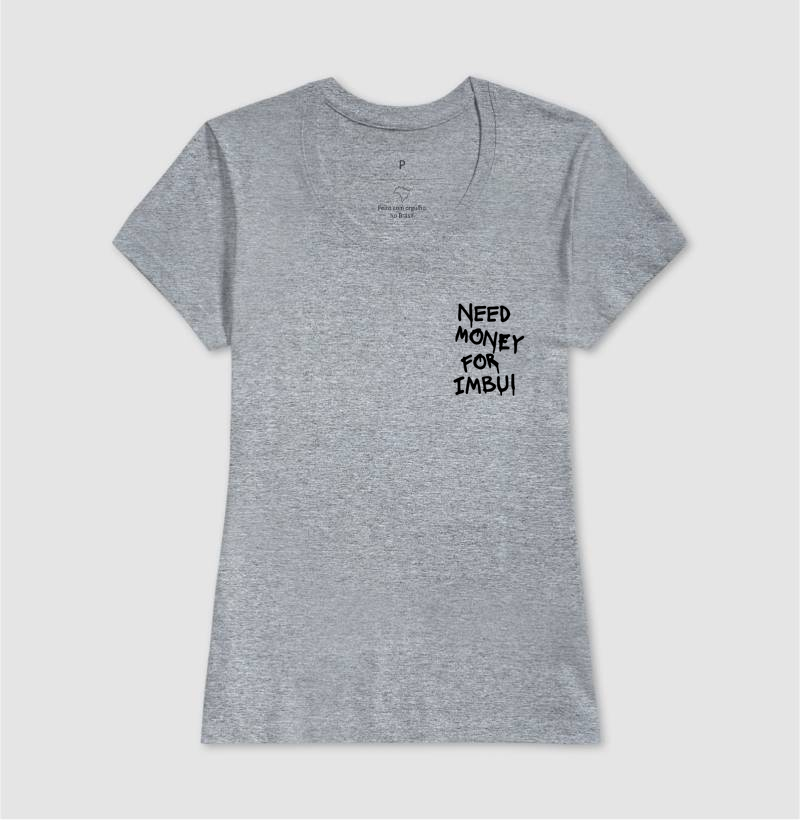 Need Money For Imbui - No Peito - Imagem 12