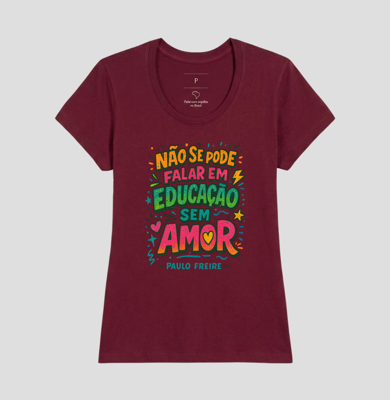Camiseta | Educação é Amor - Paulo Freire  - Imagem 19