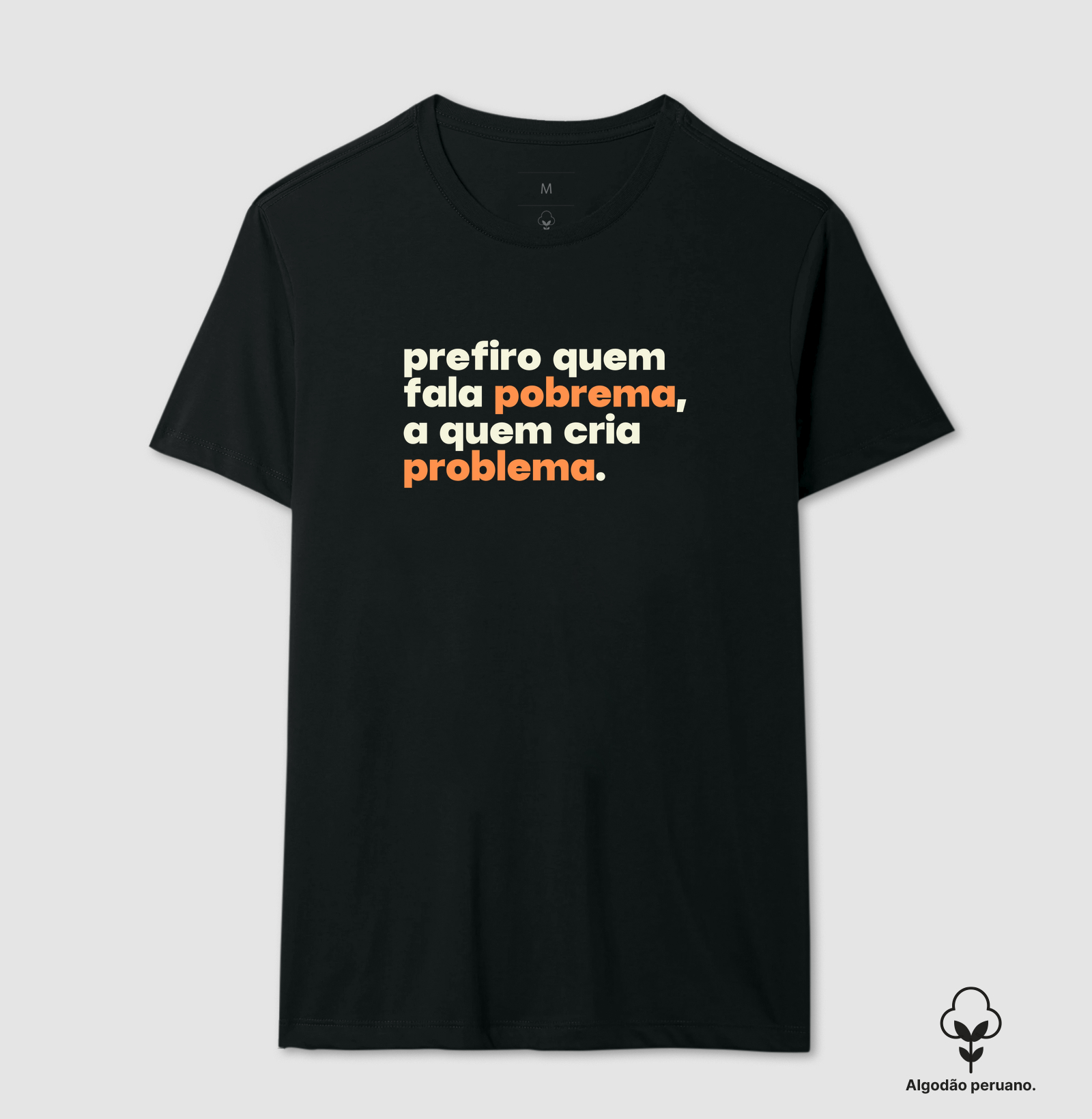 Prefiro quem fala pobrema, a quem cria problema. - Imagem 3