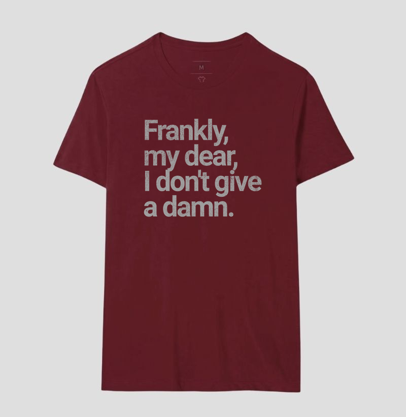 Frankly, my dear, I don't give a damn - Imagem 18