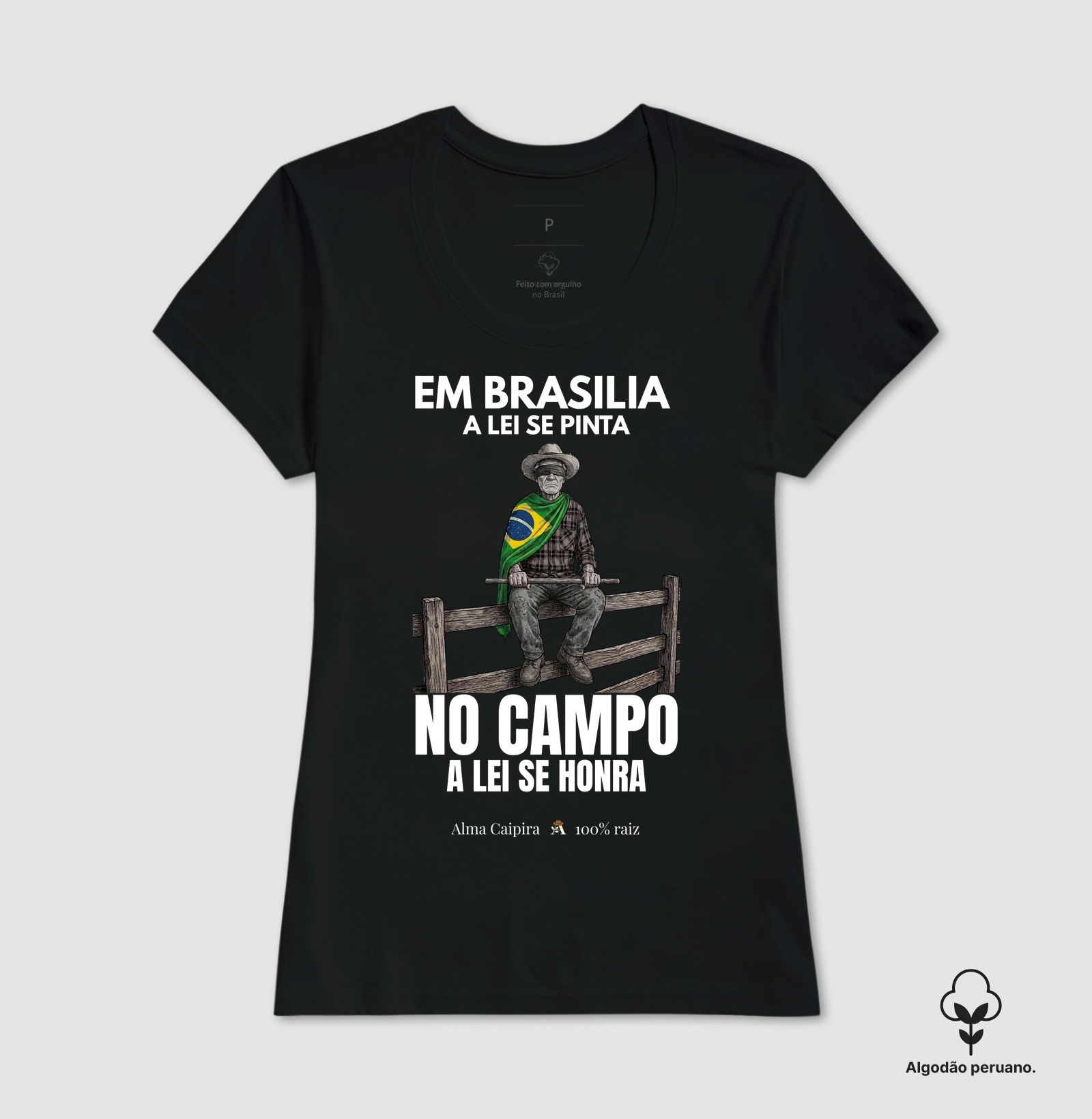 Em Brasília a lei se pinta, no Campo a lei se honra - Imagem 3
