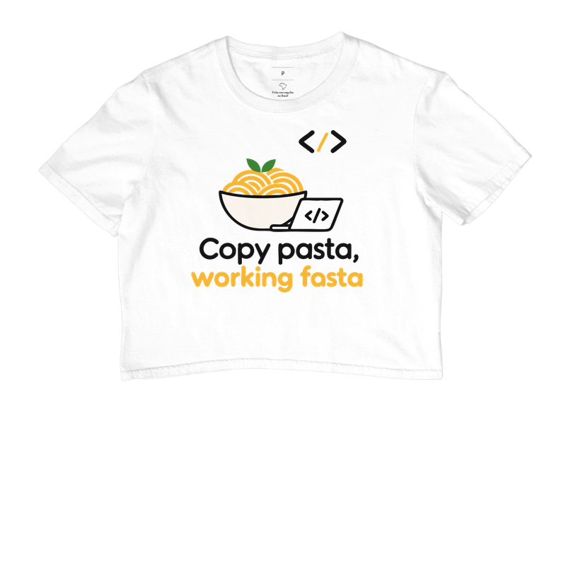 Copy Pasta, Working Fasta | Humor de Programação - Imagem 3