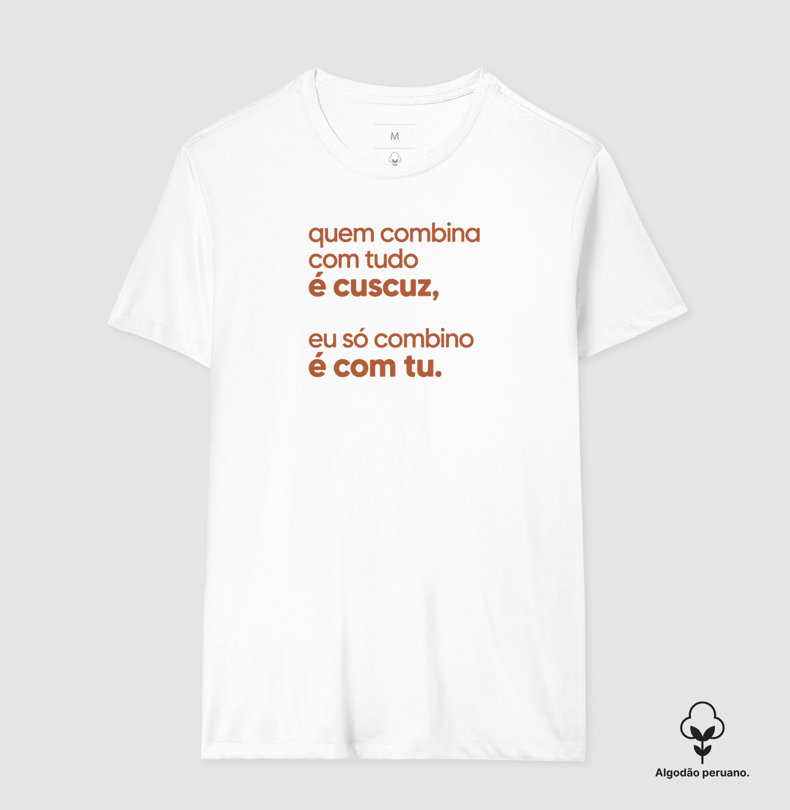 Quem combina com tudo é cuscuz, eu só combino é com tu. - Imagem 6