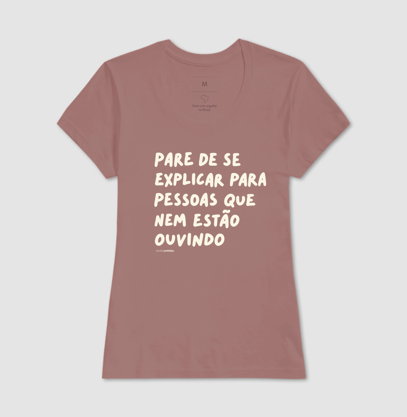 Camiseta Pare de Se Explicar - Imagem 17