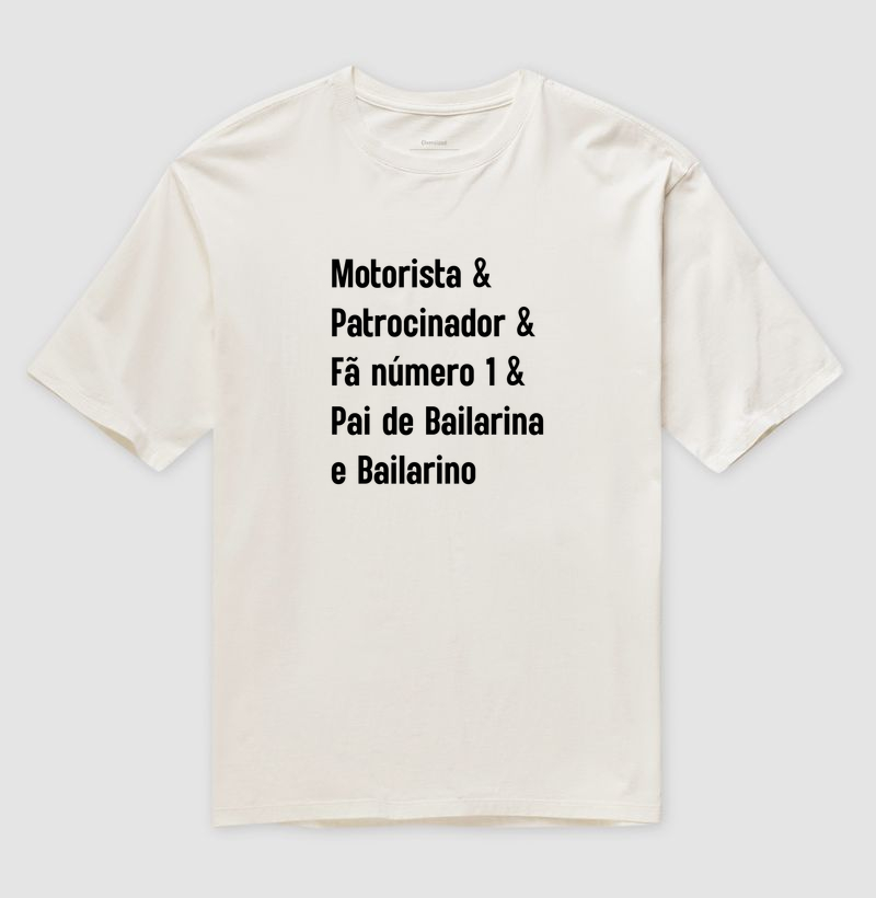 Motorista & Patrocinador & Fã Número 1 & Pai de Bailarina e Bailarino - Imagem 4