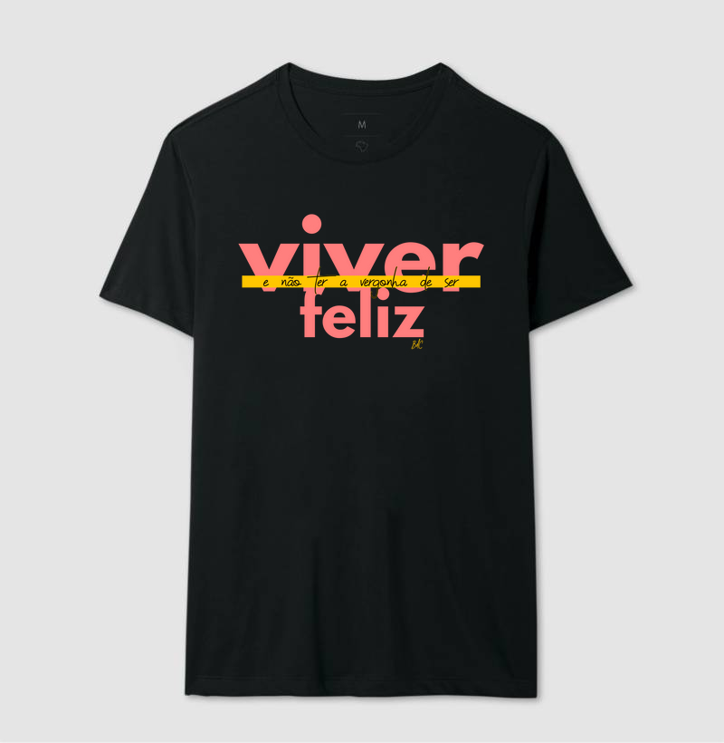 Viver e não ter a vergonha de ser Feliz - Rosa - Imagem 2