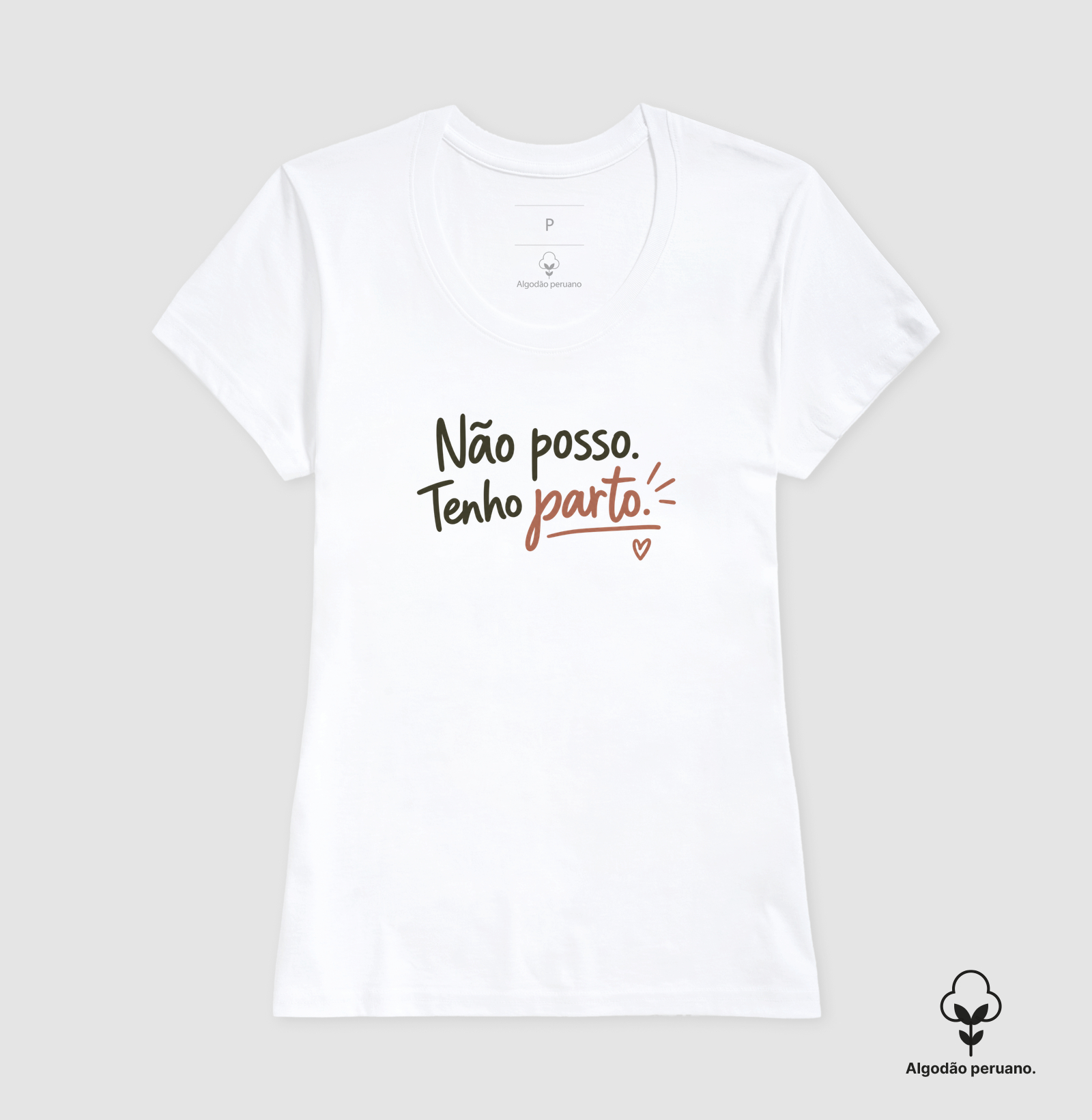 Não Posso, Tenho Parto! Algodão Peruano - Imagem 5