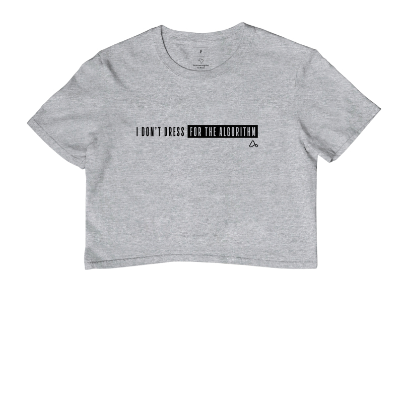 I Don't Dress For The Algorithm - Imagem 6