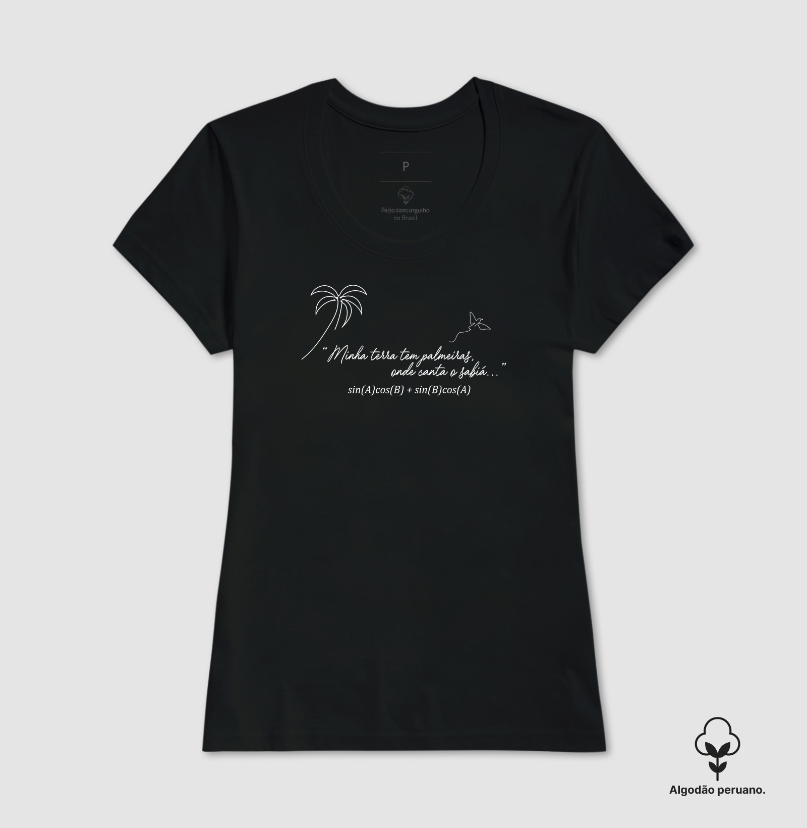 Camiseta - "Onde canta o sabiá, seno b, cosseno a." - Imagem 2