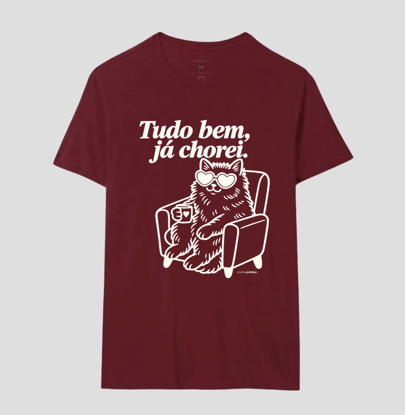 Camiseta Tudo Bem, Já Chorei - Imagem 18