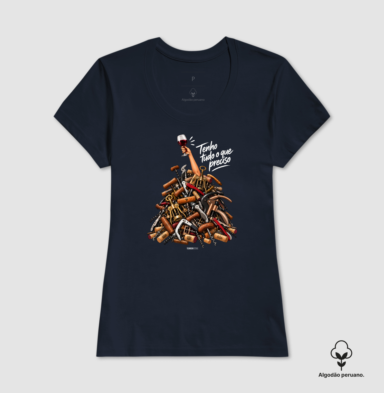 Camiseta “Tenho Tudo o Que Preciso (Mais Vinho)” – Wine Lover - Imagem 2