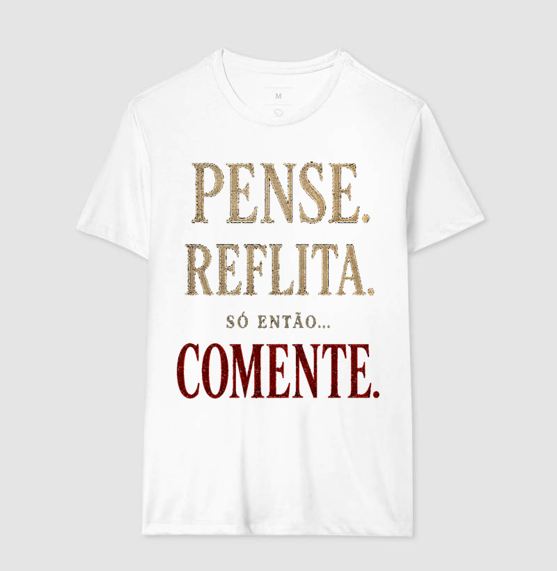 Pense, Reflita. Só então... Comente. - Imagem 5
