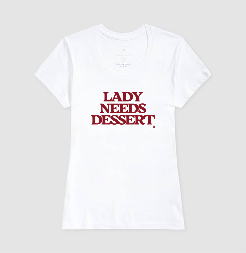LADY NEEDS DESSERT - Imagem 5