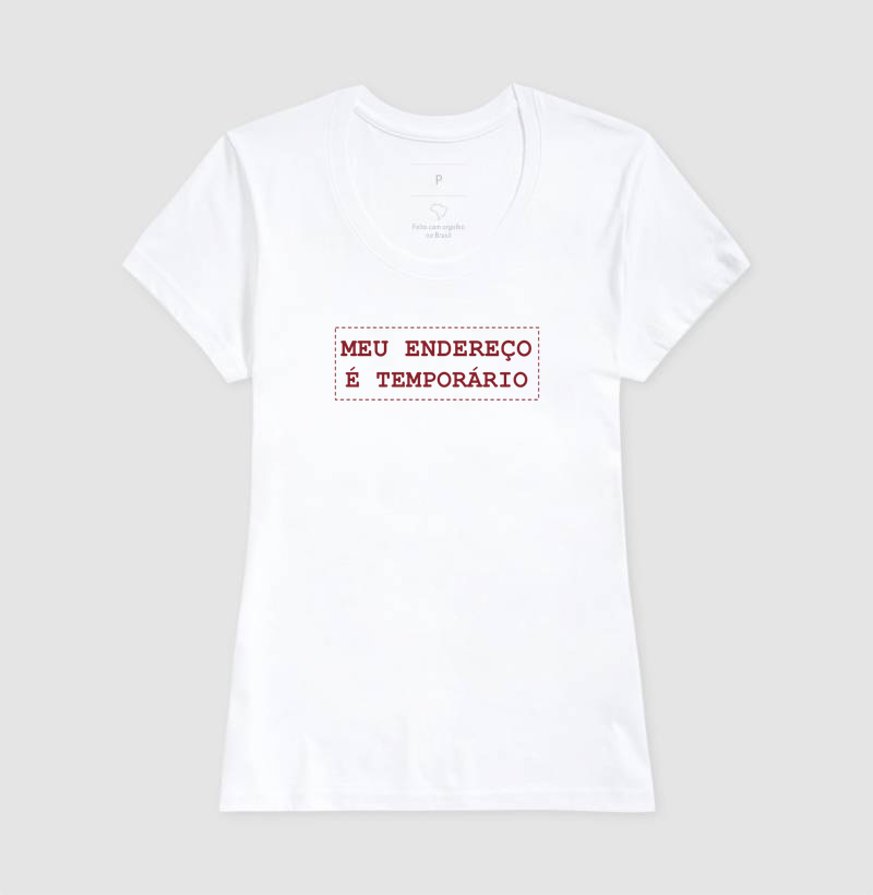 Camiseta Meu Endereço é Temporário - Imagem 5