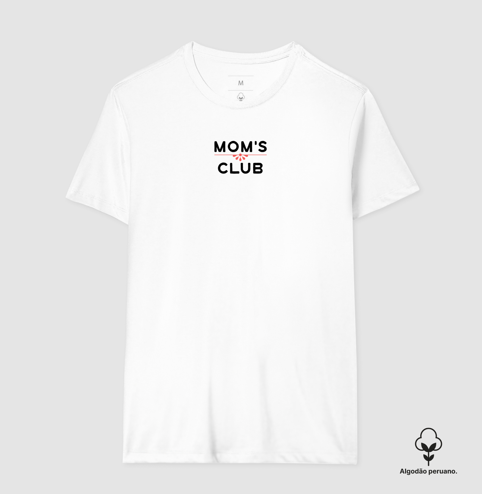 Camiseta Algodão Peruano Mom's Club - Imagem 5