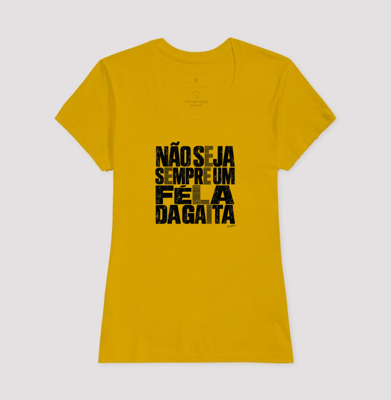 Camiseta Féla da Gaita | Humor Nordestino - Imagem 11