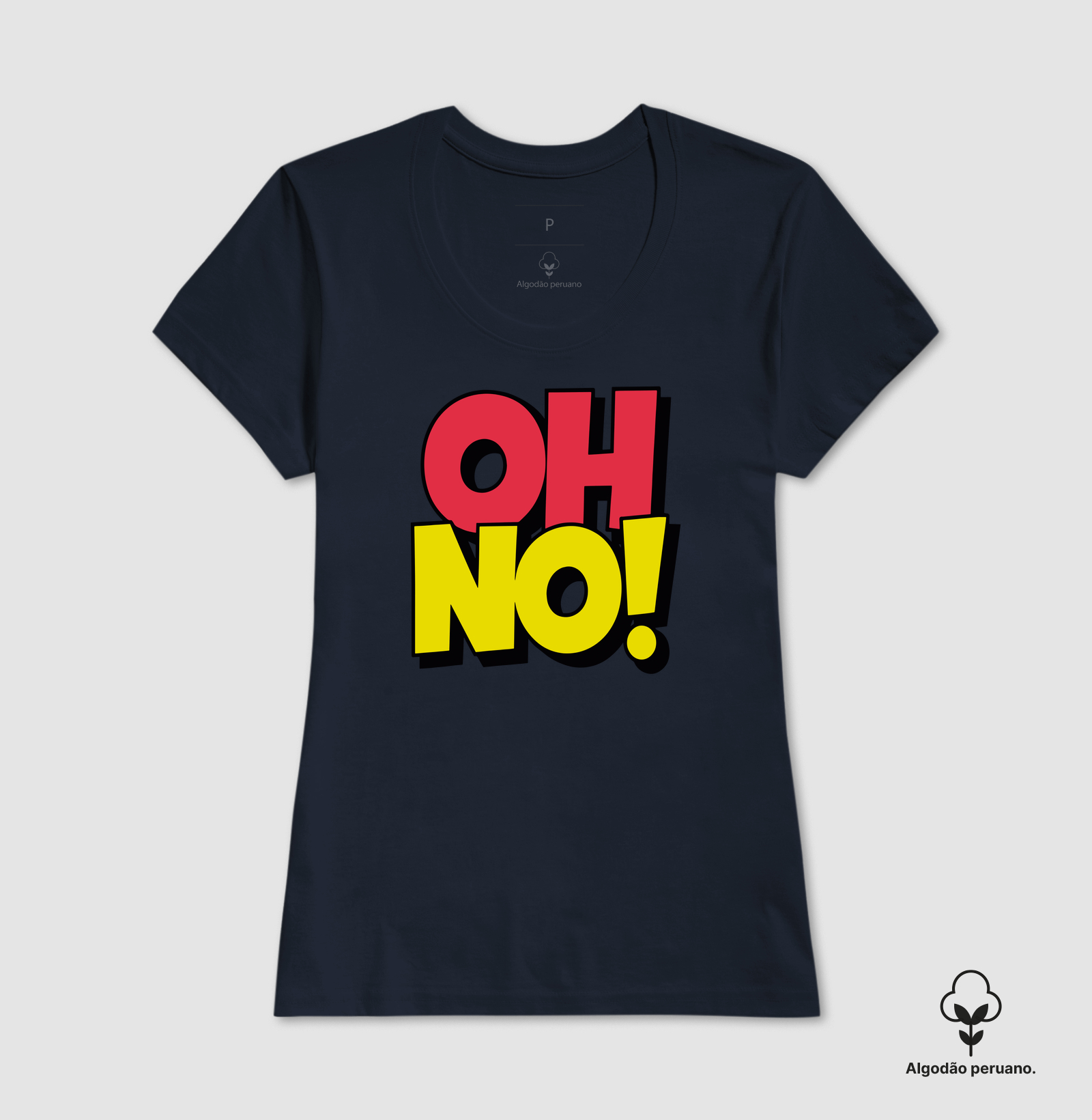Camiseta Algodão Peruano OH NO! - Imagem 5