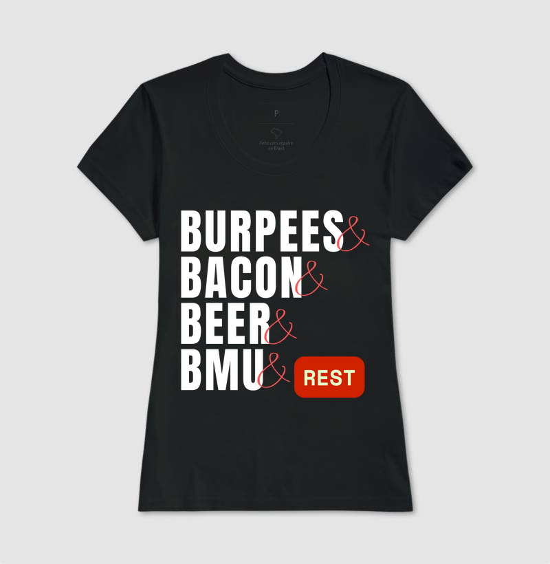 Burpees, Bacon, Beer, BMU - (Cores variadas) - Imagem 3