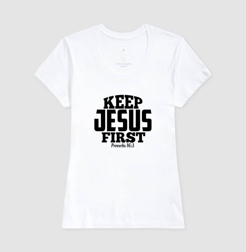 Keep Jesus First - Imagem 6