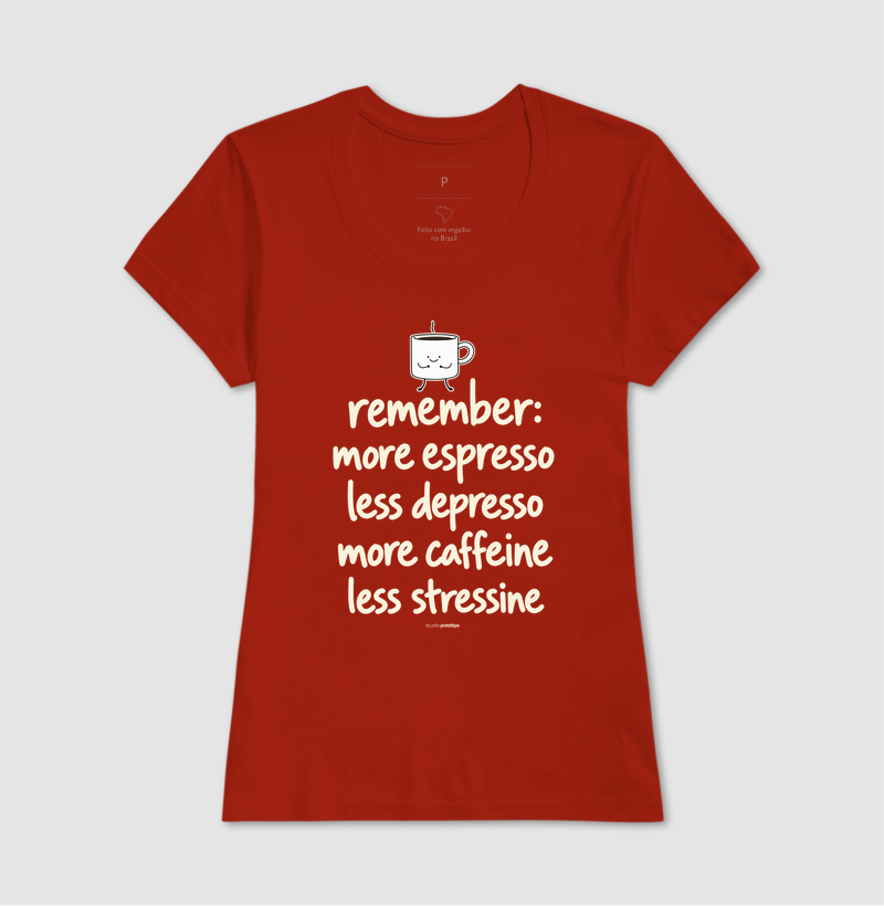 More Espresso Less Depresso (estampa G) - Imagem 11