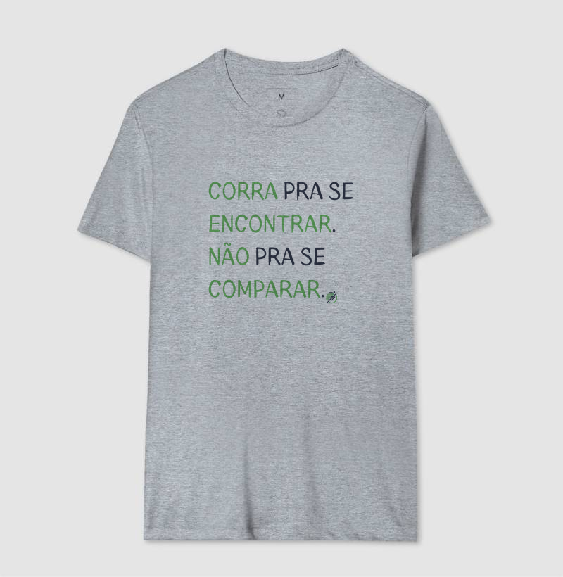 Camiseta Corrida - Corra Pra Se Encontrar. Não Pra Se Comparar. - Imagem 8