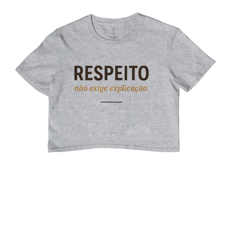 Respeito Não Exige Explicação - Imagem 7