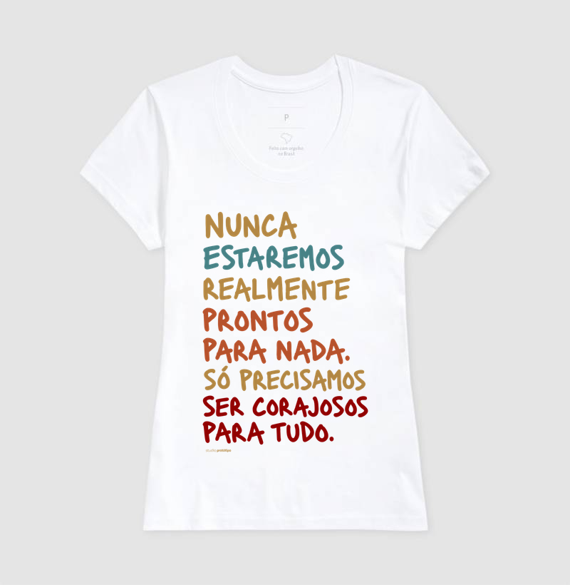 Camiseta Nunca Estaremos Realmente Prontos - Imagem 5