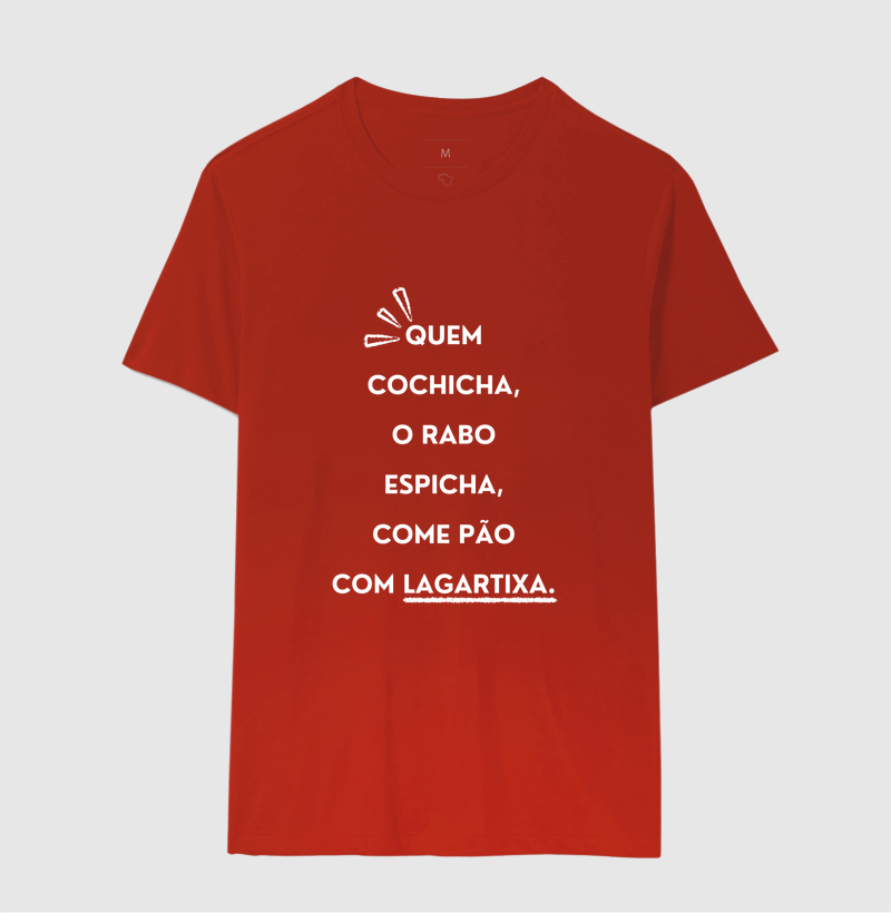 Práxis Camiseta Quem Cochicha - Letras Brancas