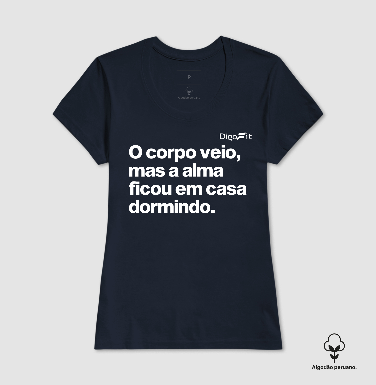 CAMISETA ALGODÃO PERUANO ACADEMIA O CORPO VEIO MAS A ALMA FICOU EM CASA - Imagem 2